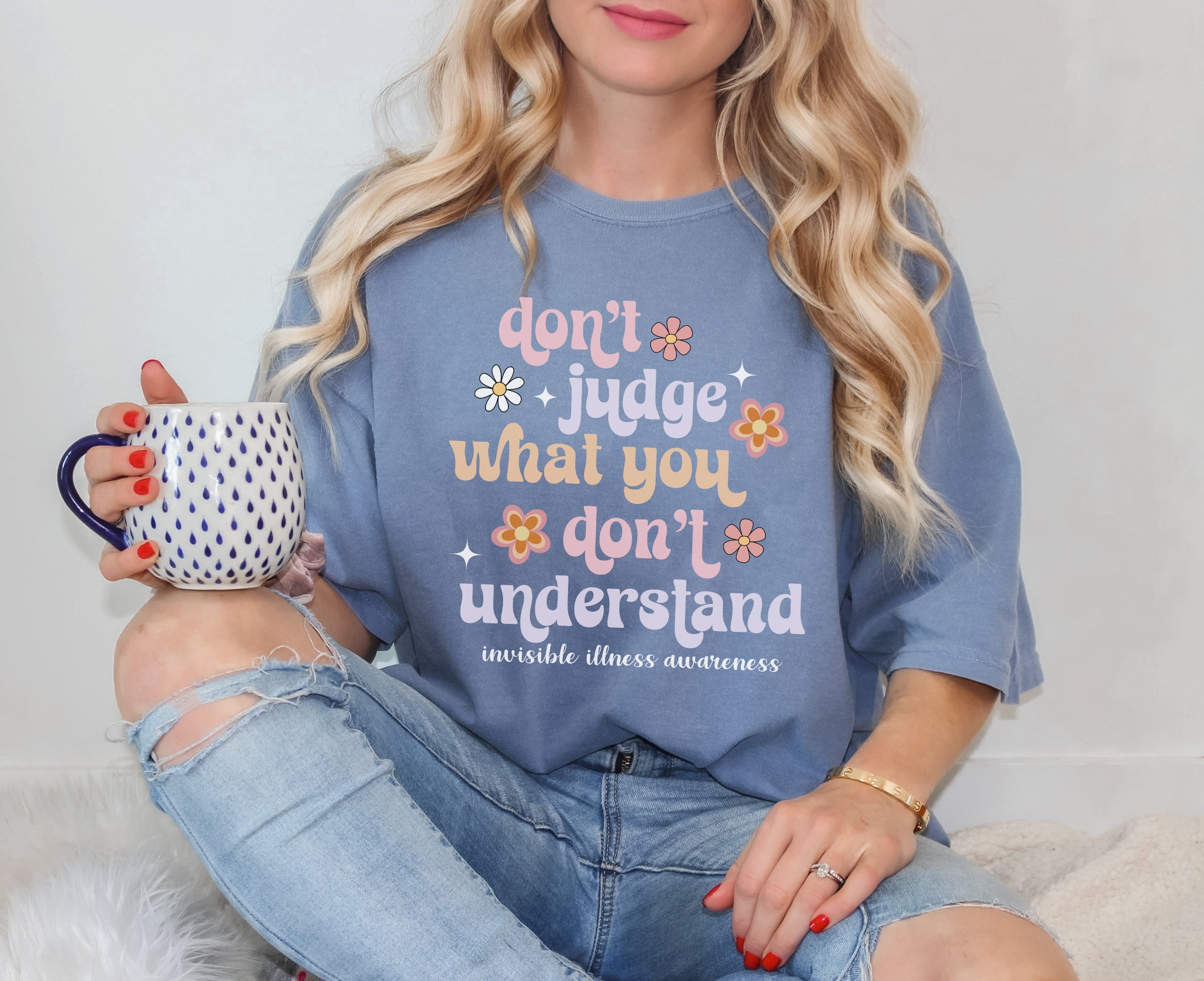Girl wearing Comfort Colors invisible illness awareness shirt in blue jean