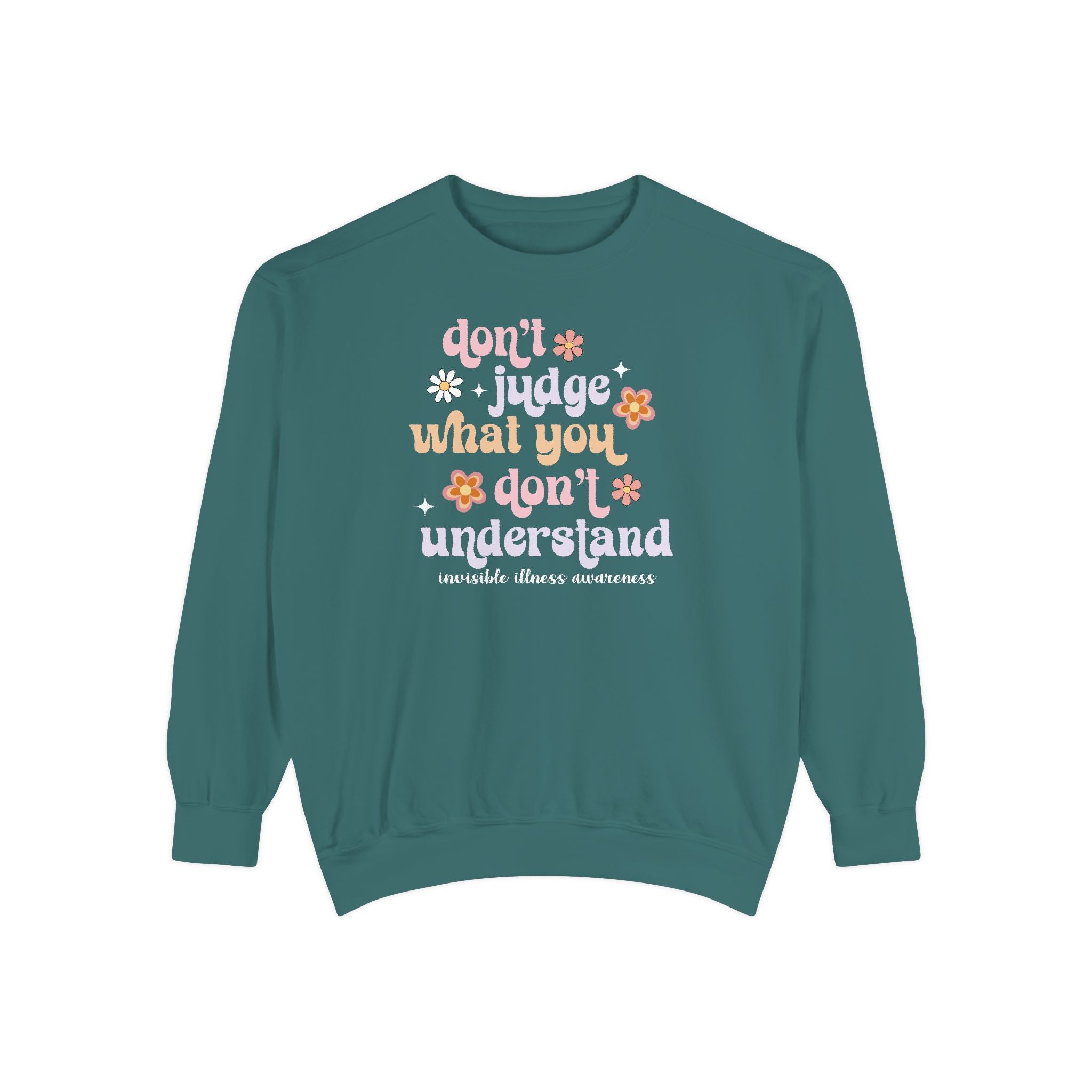 Blue spruce invisible illness awareness Comfort Colors sweatshirt