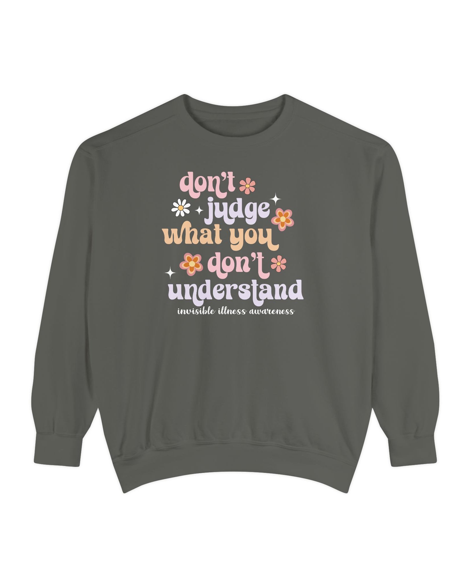 Pepper invisible illness awareness Comfort Colors sweatshirt