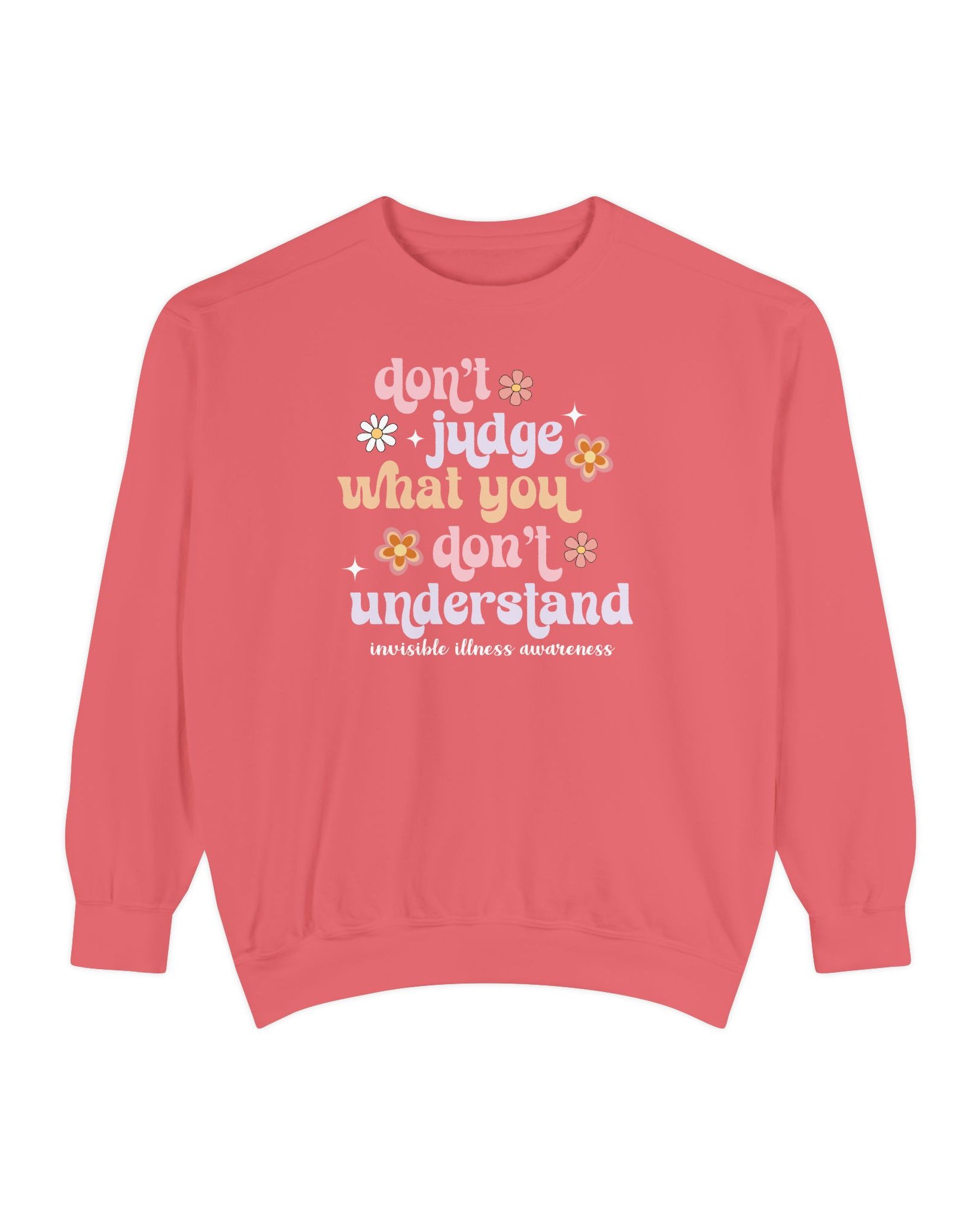 Watermelon invisible illness awareness Comfort Colors sweatshirt