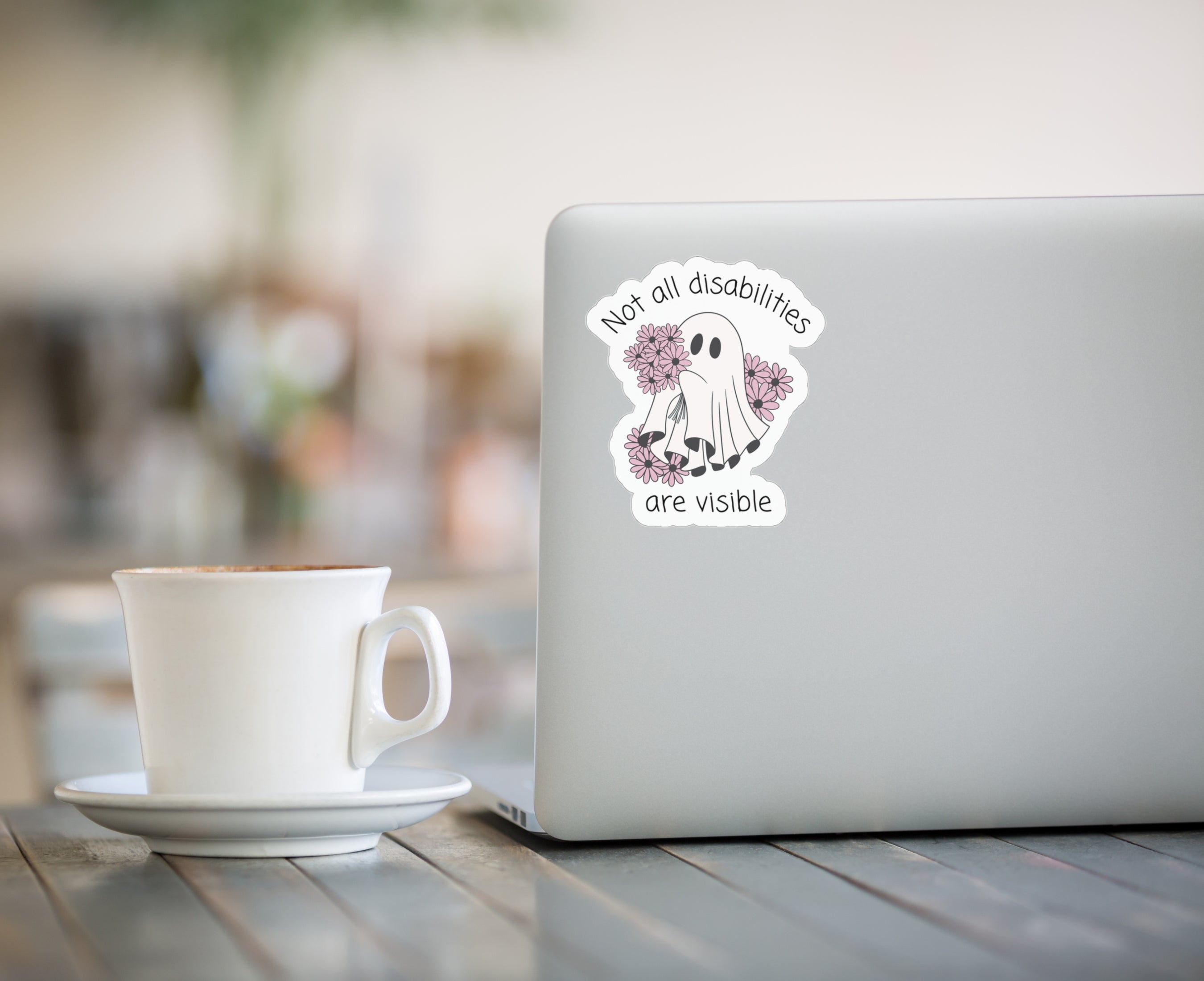 Not all disabilities are visible ghost sticker on laptop