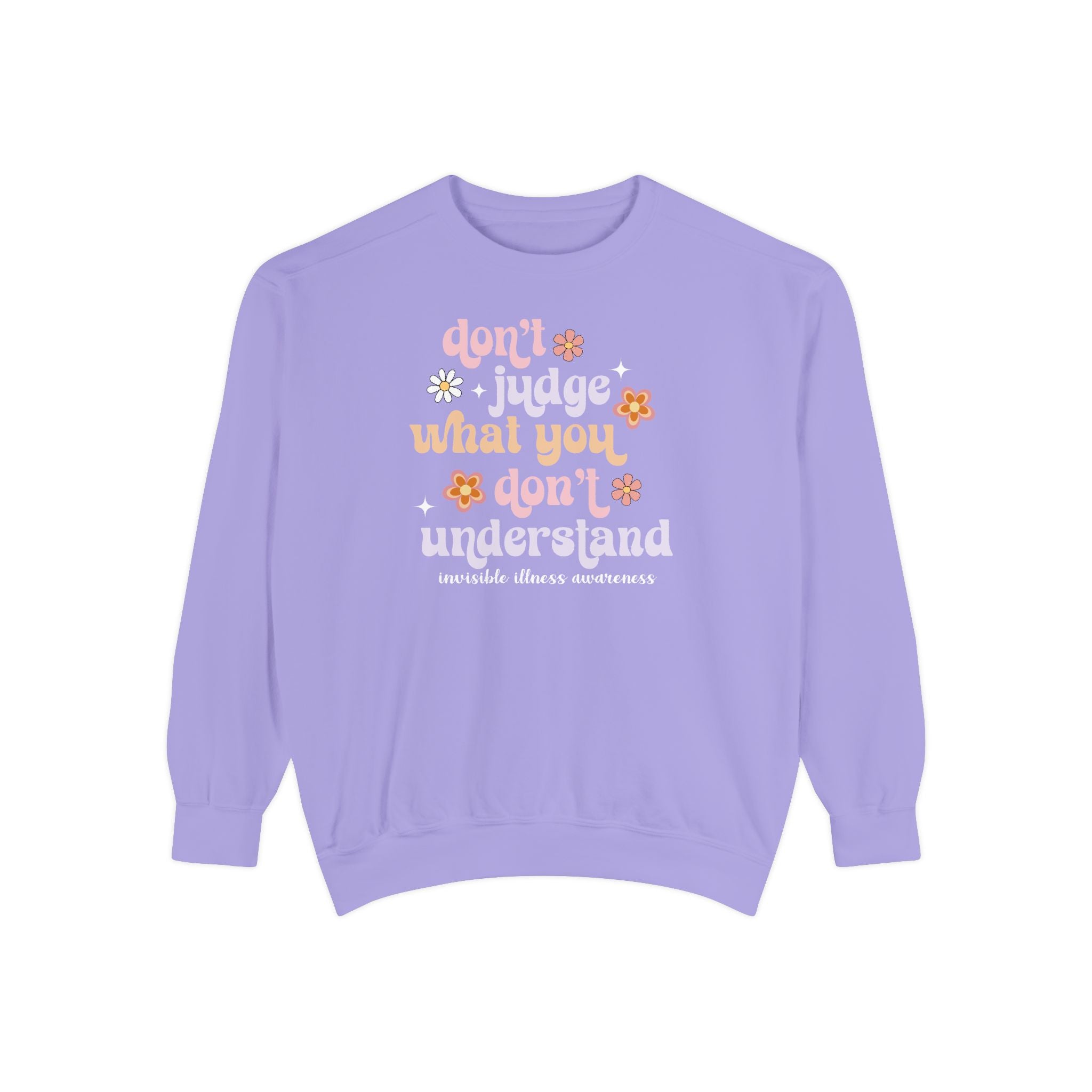 Violet invisible illness awareness Comfort Colors sweatshirt