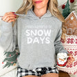 Proud Supporter of Snow Days Hoodie