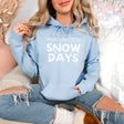 Proud Supporter of Snow Days Hoodie