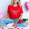 One Loved Teacher Valentine's Day T-Shirt