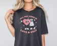 All You Need is Love and Salt Shirt