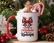 In a World of Reindeer Be a Rudolph Mug