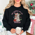 My Holidays are Booked Sweatshirt