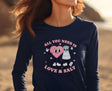 All You Need is Love and Salt Long Sleeve Shirt