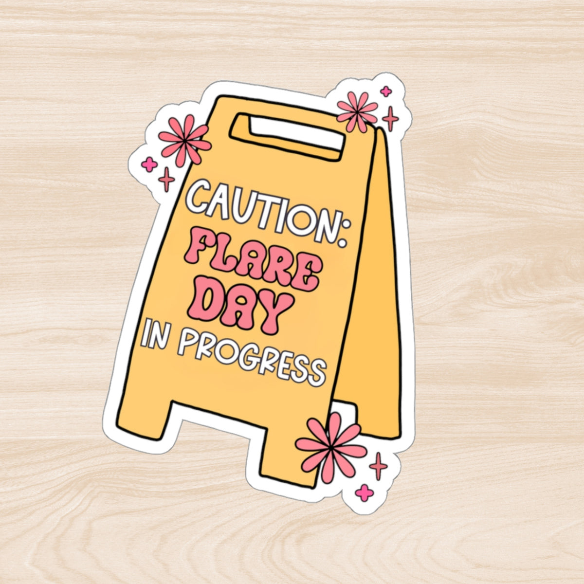 Caution: Flare Day In Progress Sticker – Kowen Designs
