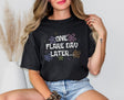 One Flare Day Later T-Shirt - Comfort Colors®