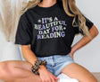 It's a Beautiful Day for Reading T-Shirt - Comfort Colors®