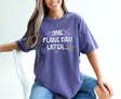 One Flare Day Later T-Shirt - Comfort Colors®