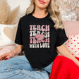 Teach with Love T-Shirt
