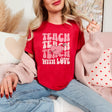 Teach with Love T-Shirt